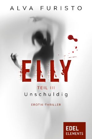 [Elly 03] • Unschuldig